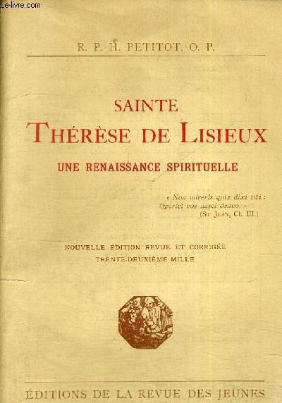 SAINTE THERESE DE LISIEUX - UNE RENAISSANCE SPIRITUELLE