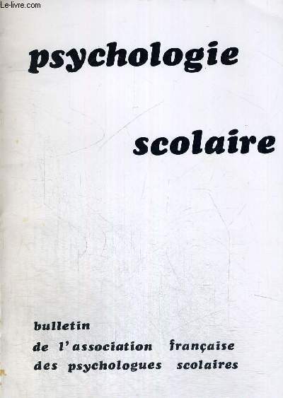 PSYCHOLOGIE SCOLAIRE N19 - MARS 1977