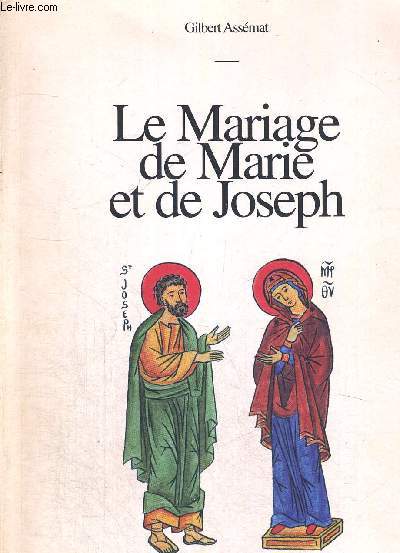 LE MARIAGE DE MARIE ET DE JOSEPH - ILLUSTRATIONS DE MICHAEL GRESCHNY