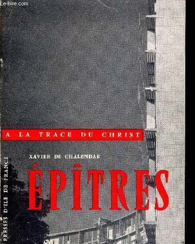 EPITRES - A LA TRACE DU CHRIST