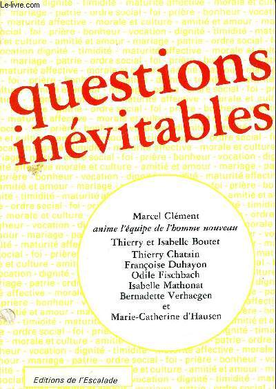 QUESTIONS INEVITABLES