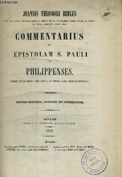 COMMENTARIUS IN EPISTOLAM S. PAULI AD PHILIPPENSES - OUVRAGE EN LATIN