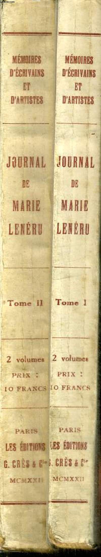 JOURNAL DE MARIE LENERU - PREFACE DE FRANCOIS DE CUREL - TOME PREMIER ET DEUXIEME EN 2 VOLUMES.