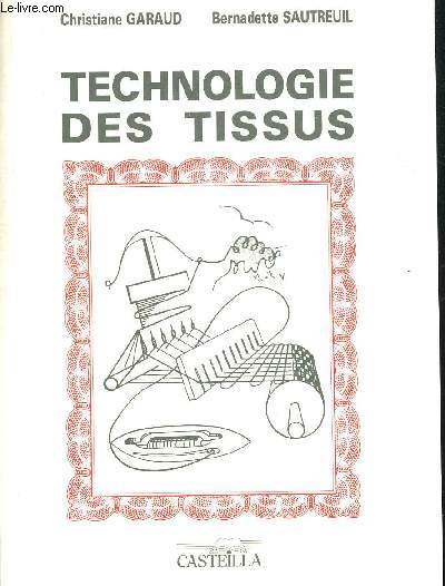 TECHNOLOGIE DES TISSUS