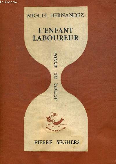 L ENFANT LABOUREUR. TRADUCTION DE L ESPAGNOL PAR ALICE AHRWEILER