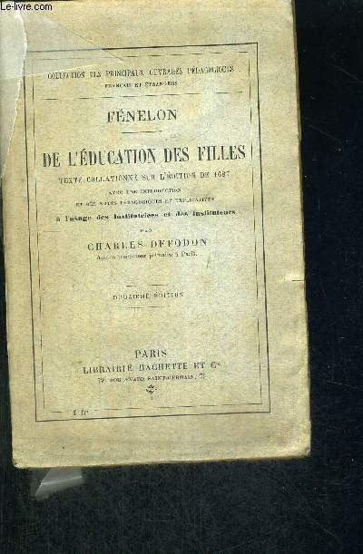 DE L'EDUCATION DES FILLES - TEXTE COLLATIONNE SUR L'EDITION DE 1687 - 12E EDITION