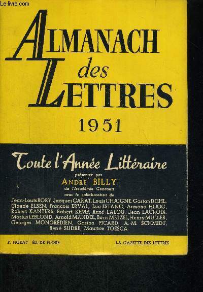 ALMANACH DES LETTRES - 1951 - TOUTE L'ANNEE LITTERAIRE