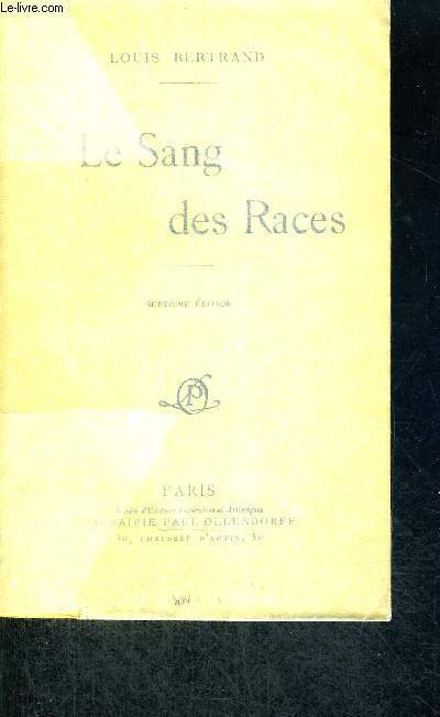LE SANG DES RACES - LE CYCLE AFRICAIN - 7EME EDITION