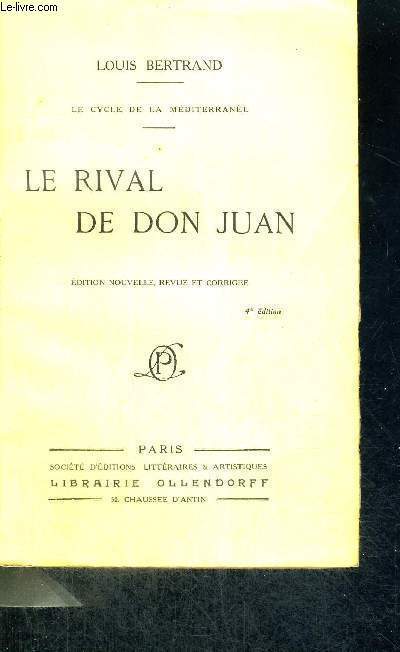 LE RIVAL DE DON JUAN - LE CYCLE DE LA MEDITERRANEE