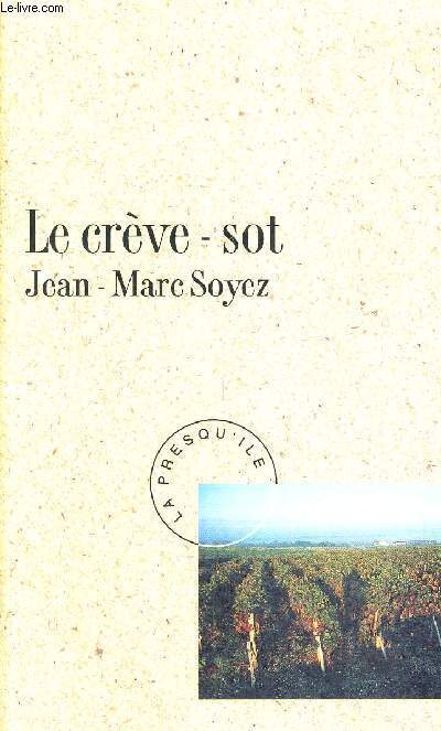 LE CREVE-SOT