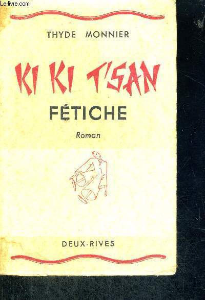 KI KI T'SAN - FETICHE