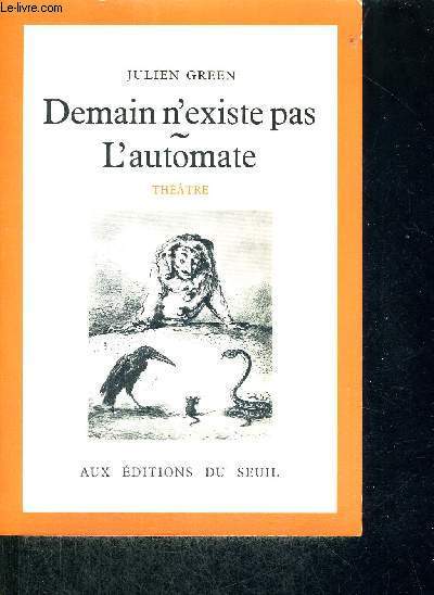 DEMAIN N'EXISTE PAS - L'AUTOMATE