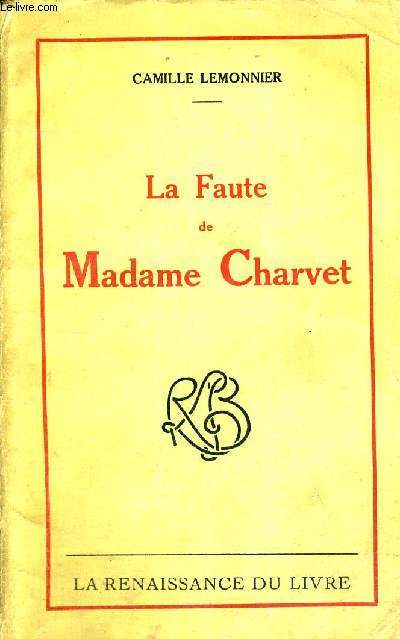 LA FAUTE DE MADAME CHARVET