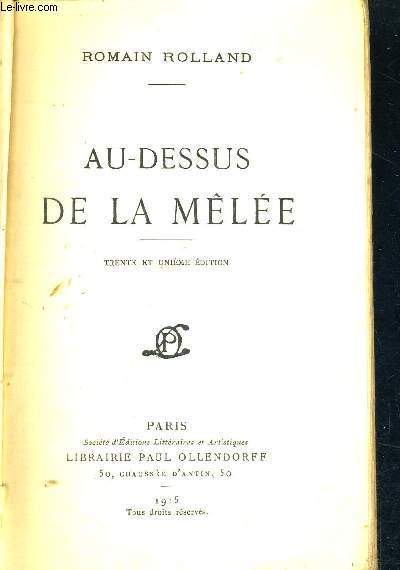AU-DESSUS DE LA MELEE