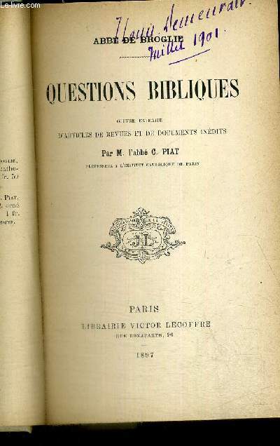 QUESTIONS BIBLIQUES - OEUVRE EXTRAITE D'ARTICLES DE REVUES ET DE DOCUMENTS INEDITS