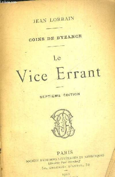 LE VICE ERRANT - 7EME EDITION - COINS DE BYZANCE