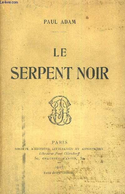 LE SERPENT NOIR