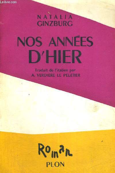 NOS ANNEES D'HIER