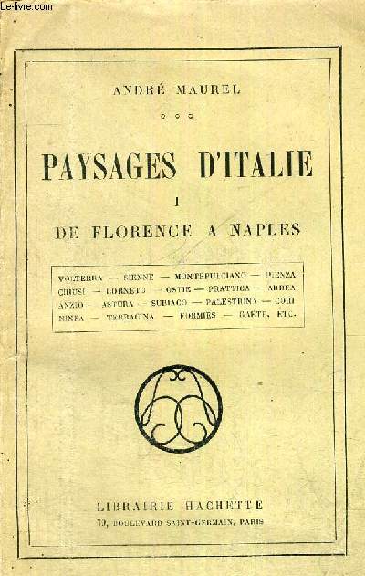 PAYSAGES D'ITALIE - TOME 1 - DE FLORENCE A NAPLES