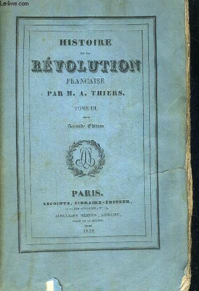 HISTOIRE DE LA REVOLUTION FRANCAISE - TOME 3