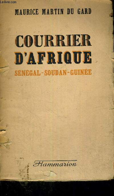 COURRIER D'AFRIQUE - SENEGAL - SOUDAN - GUINEE - NOUVELLE EDITION