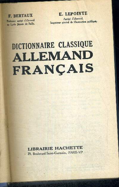 DICTIONNAIRE CLASSIQUE - ALLEMAND - FRANCAIS