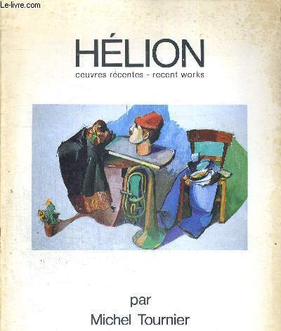 HELION - OEUVRES RECENTES - RECENT WORKS