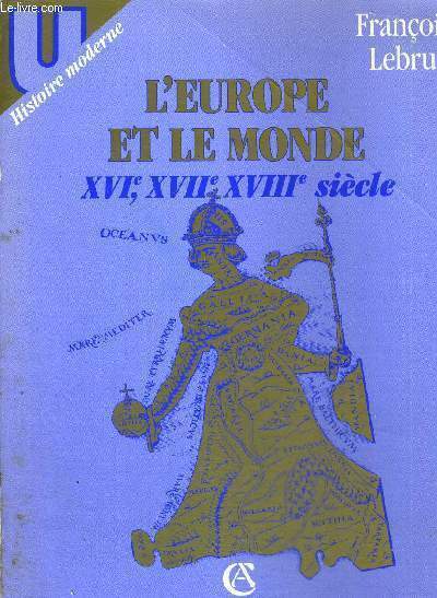 L'EUROPE ET LE MONDE - XVI, XVII, XVIII E SIECLE - HISTOIRE EROTIQUE