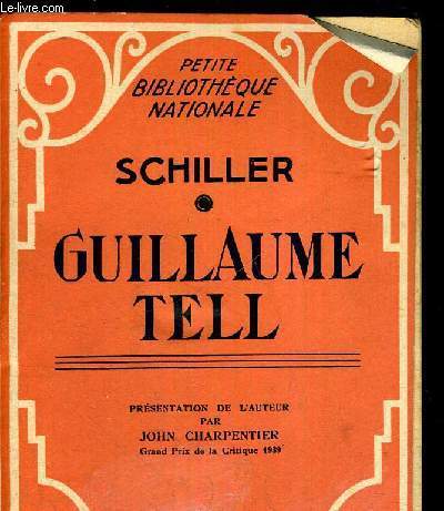 GUILLAUME TELL - PETITE BIBLIOTHEQUE NATIONALE