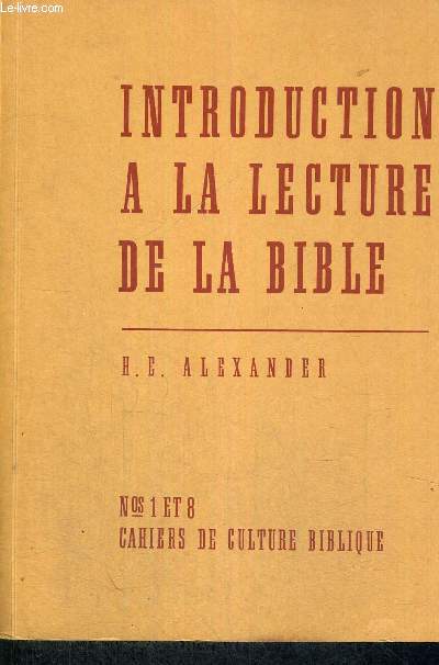 INTRODUCTION A LA LECTURE DE LA BIBLE - N1