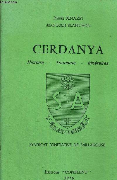 CERDANYA - HISTOIRE - TOURISME - ITINERAIRES -