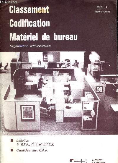 CLASSEMENT - CODIFICATION - MATERIEL DE BUREAU - NOUVELLE EDITION