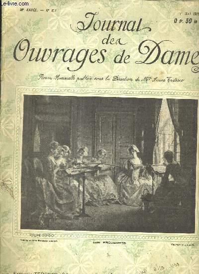 JOURNAL DES OUVRAGES DE DAMES - 26E ANNEE - N278 - 1ER MAI 1911
