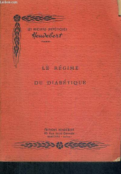 LE REGIME DU DIABETIQUE - 7EME EDITION