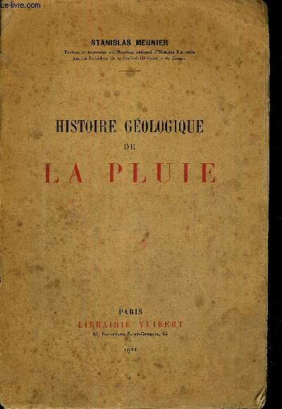 HISTOIRE GEOLOGIQUE DE LA PLUIE