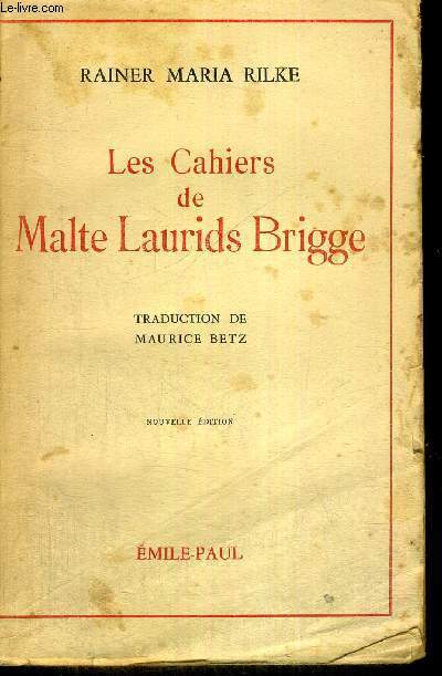 LES CAHIERS DE MALTE LAURIDS BRIGGE - NOUVELLE EDITION