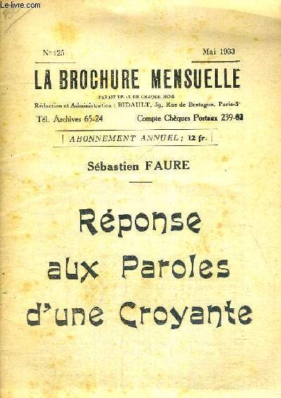 REPONSE AUX PAROLES D'UNE CROYANTE - LA BROCHURE MENSUELLE - N125 - MAI 1933