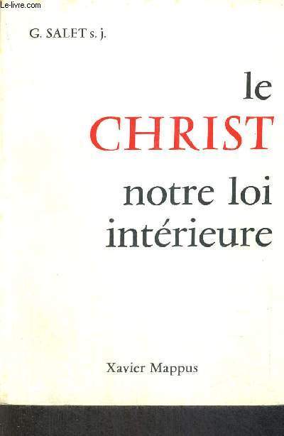 LE CHRIST - NOTRE LOI INTERIEURE