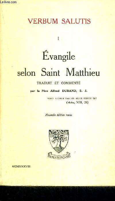 EVANGILE SELON SAINT MATTHIEU - 25EME EDITION