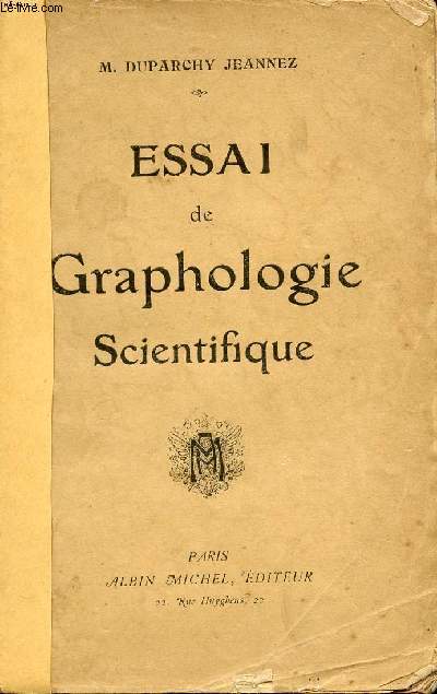 ESSAI DE GRAPHOLOGIE SCIENTIFIQUE