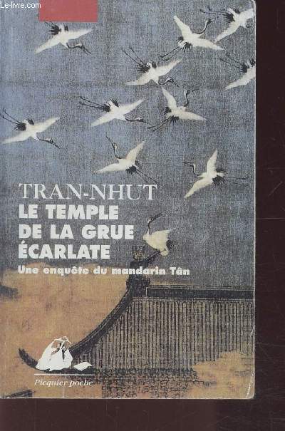 LE TEMPLE DE LA GRUE ECARLATE