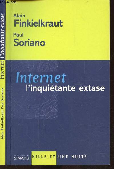 INTERNET - L'INQUIETANTE EXTASE