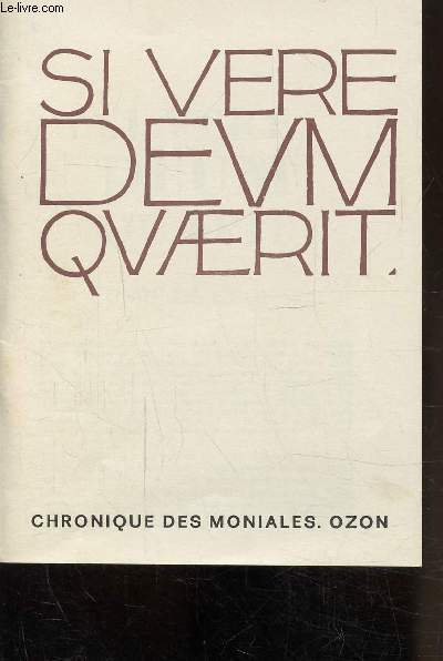 CHRONIQUES DES MONIALES. OZON - SI VERE DEUM QUAERT - N40 - 1976