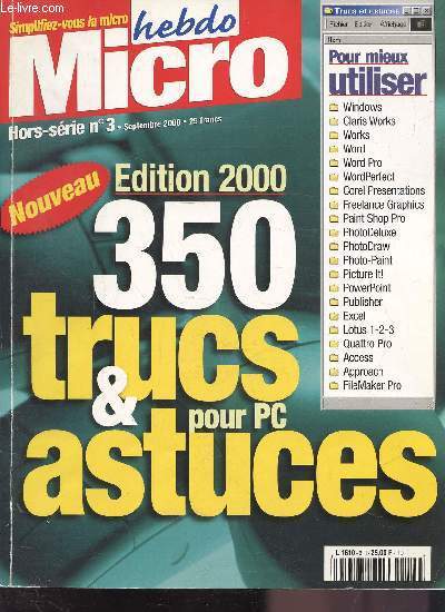HEBDO MICRO - EDITION 2000 - 350 TRUCS ET ASTUCES POUR LE PC - HORS SERIE N 3 - SEPTEMBRE 2000