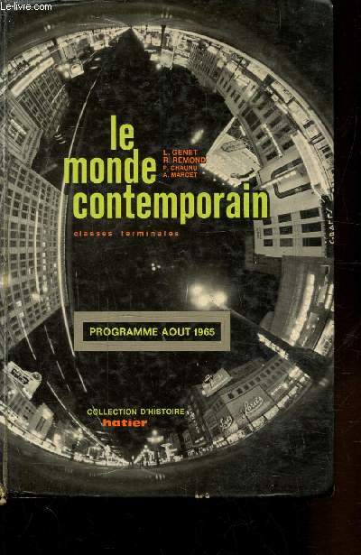 LE MONDE CONTEMPORAIN - CLASSES TERMINALES - PROGRAMME AOUT 1965