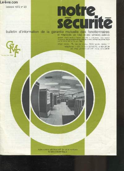 NOTRE SECURITE N 23 - OCTOBRE 1972 -