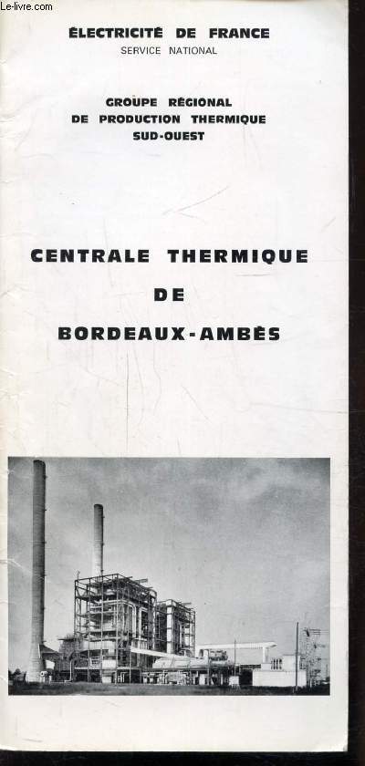 CENTRALE THERMIQUE DE BORDEAUX-AMBES -