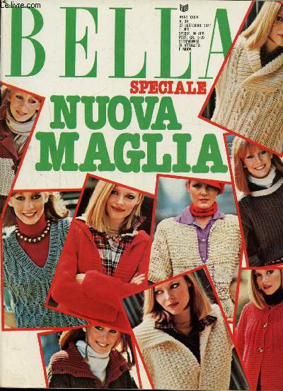 BELLA - SPECIALE NUOVA MAGLIA - N 39 - SETTEMBRE 1977 - OUVRAGE EN ITALIEN