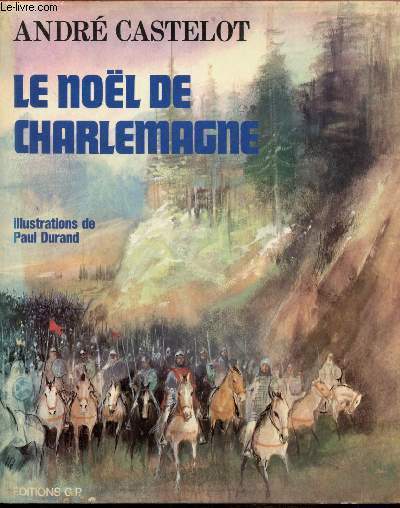 LE NOEL DE CHARLEMAGNE -