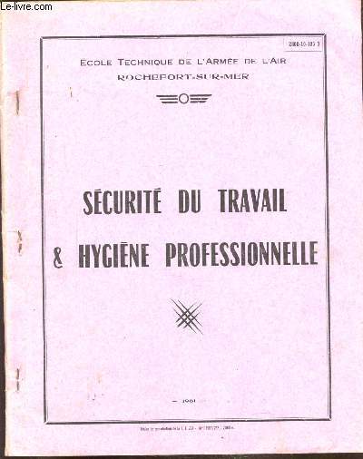 SECURITE AU TRAVAIL & HYGIENE PROFESSIONNELLE
